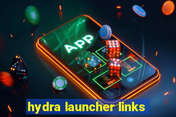 hydra launcher links